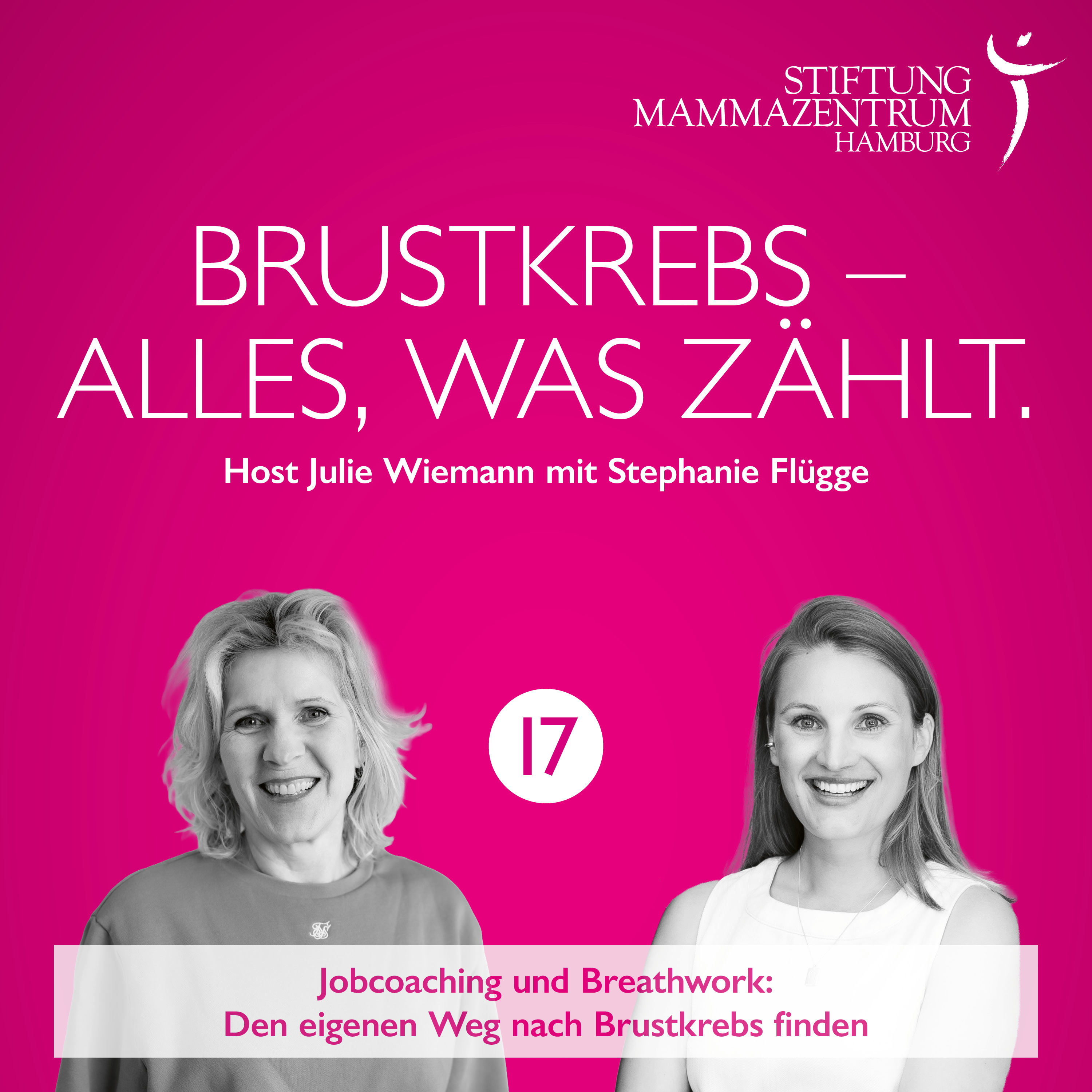17 - Jobcoaching und Breathwork: Den eigenen Weg nach Brustkrebs finden episode artwork